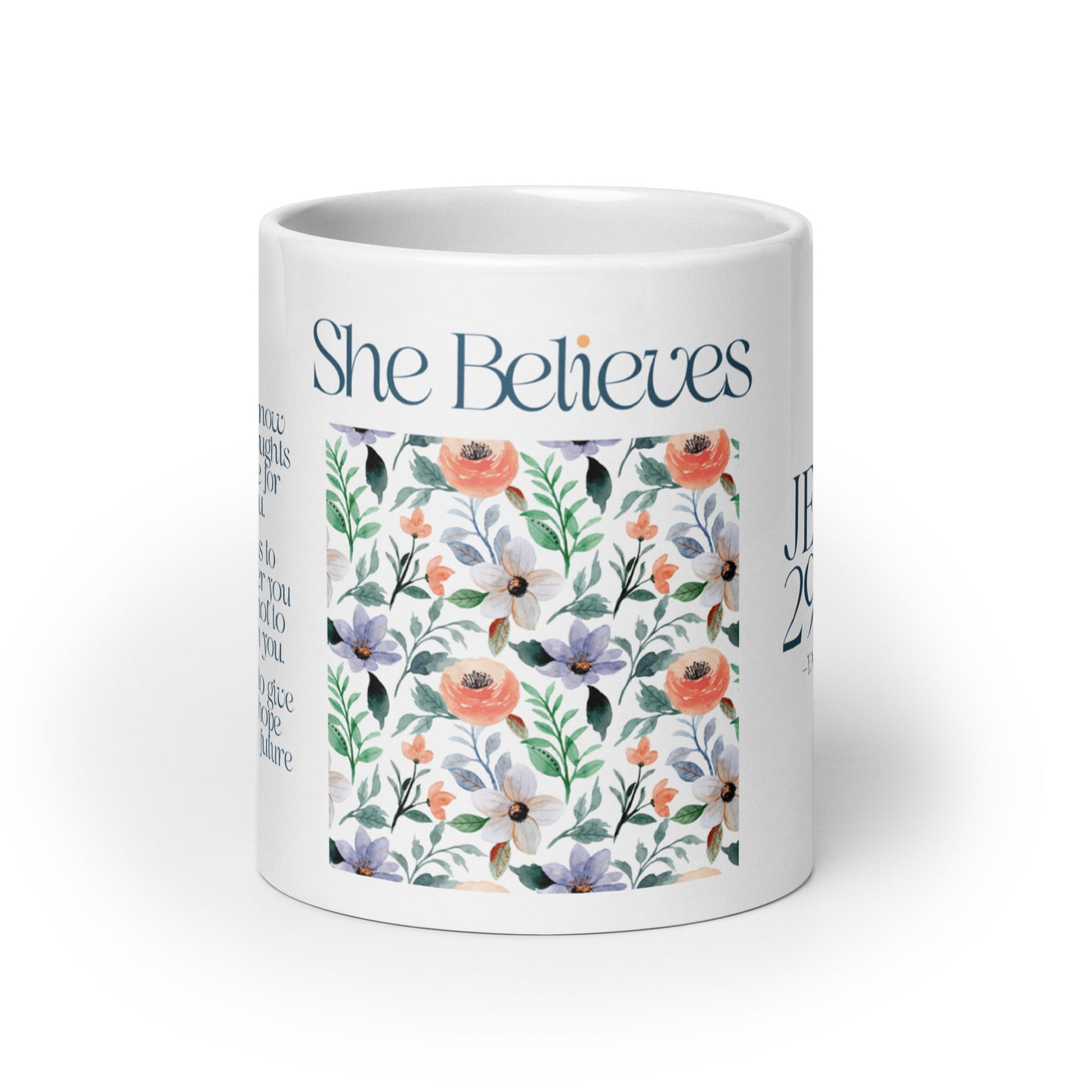 She Believes Floral Mug